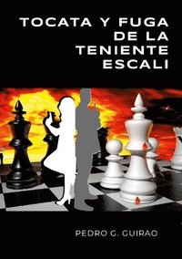 bokomslag Tocata Y Fuga de la Teniente Escali