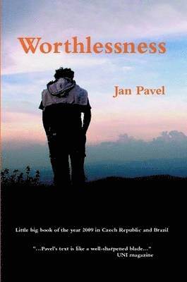 Jan Pavel - Worthlessness, Häftad