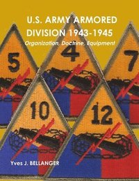 bokomslag U.S. Army Armored Division 1943-1945