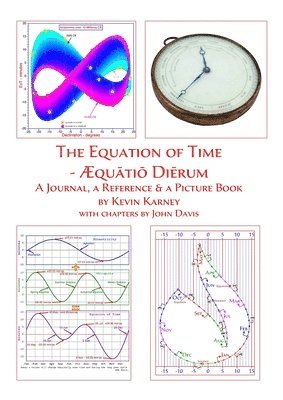 bokomslag The Equation of Time - AEquatio Dierum