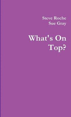 What's on Top? 1