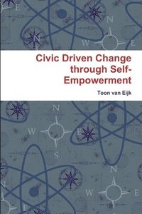 bokomslag Civic Driven Change through Self-Empowerment