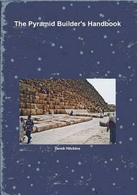 bokomslag Pyramid Builder's Handbook