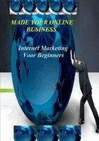 Iris Boersma - Internet Marketing Voor Beginners, Häftad. Tillgänglighet: Lägg i varukorg