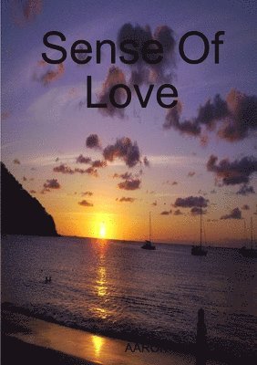 Sense of Love
