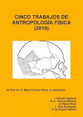 bokomslag Cinco Trabajos De Antropologia Fisica (2010)