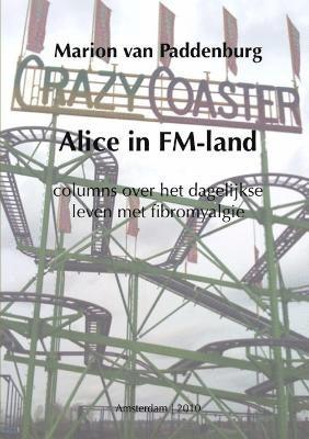 Alice in FM-land 1