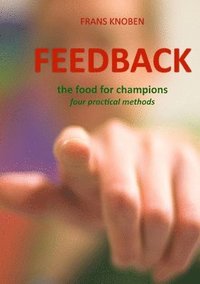 bokomslag FEEDBACK the food for champions