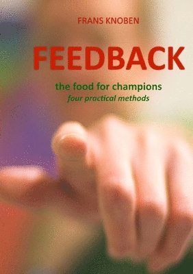 bokomslag FEEDBACK the food for champions