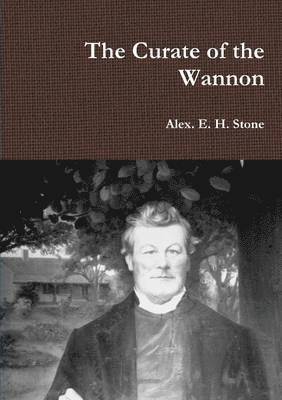 Curate of the Wannon 1