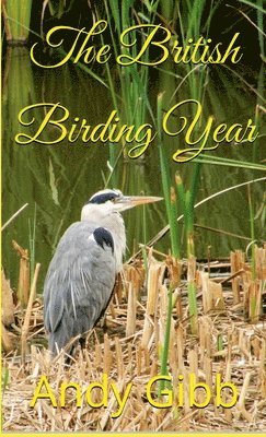 The British Birding Year 1