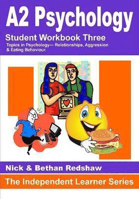 Nick &. Bethan Redshaw, Nick & Bethan Redshaw - 345 - PSYA3 Relationships, Aggression & Eating Behaviour, Häftad