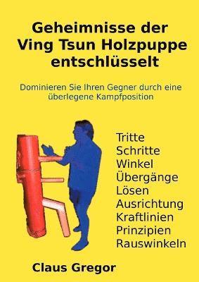 Geheimnisse der Ving Tsun Holzpuppe entschlsselt 1