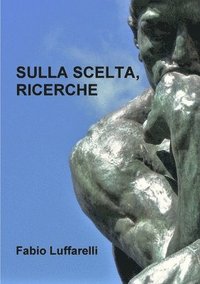 bokomslag Sulla Scelta, Ricerche