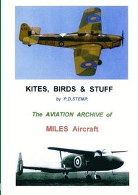 bokomslag #Kites, Birds & Stuff  -  MILES Aircraft.
