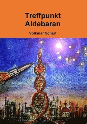 Treffpunkt Aldebaran 1