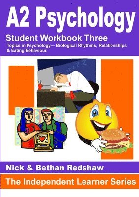 Nick &. Bethan Redshaw, Nick & Bethan Redshaw - 135 - PSYA3 Biological Rhythms, Relationships & Eating Behaviour, Häftad