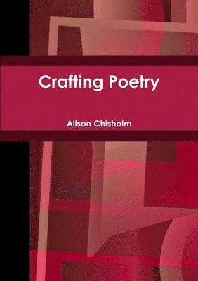 Crafting Poetry 1
