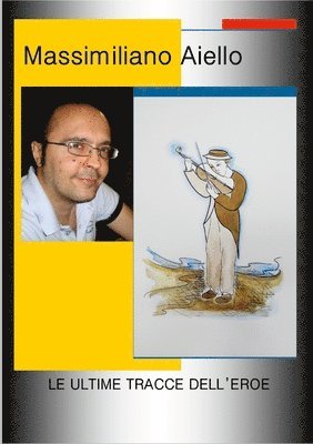 Ultime Tracce Dell'eroe