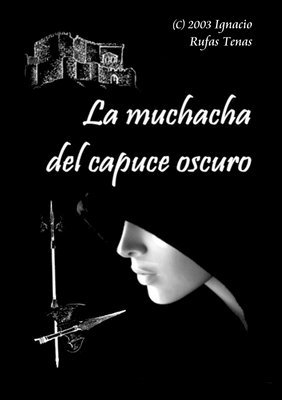 La Muchacha del Capuce Oscuro 1