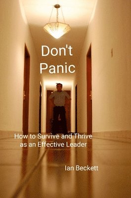 Ian Beckett - Don't Panic, Inbunden