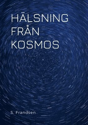 bokomslag Hlsning Frn Kosmos