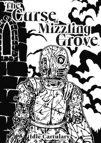 bokomslag The Curse of Mizzling Grove