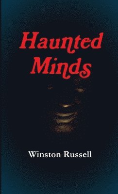 Haunted Minds 1