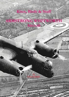 bokomslag #Kites, Birds & Stuff  -  ARMSTRONG WHITWORTH Aircraft