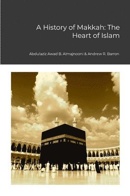 Abdulaziz Almajnooni - History of Makkah, Häftad