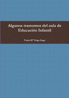 bokomslag Algunos Trastornos Del Aula De Educacion Infantil