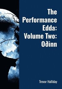 bokomslag The Performance Edda: Volume Two: O¿inn