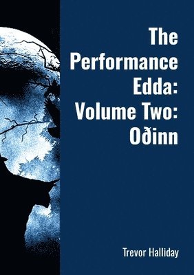bokomslag The Performance Edda: Volume Two: O¿inn