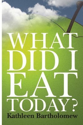 What Did I Eat Today? 1