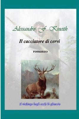 Cacciatore Di Cervi
