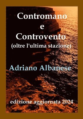Contromano e Controvento