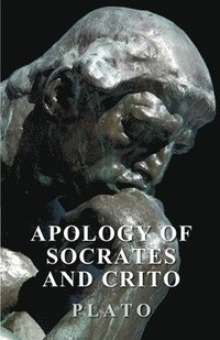 bokomslag Apology Of Socrates And Crito