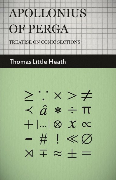 bokomslag Apollonius Of Perga - Treatise On Conic Sections