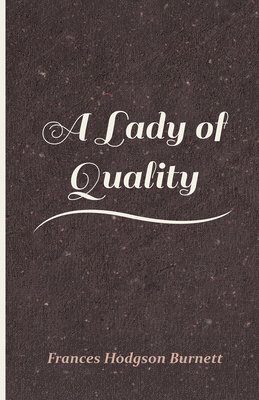 bokomslag A Lady Of Quality