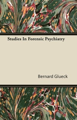 Studies In Forensic Psychiatry 1