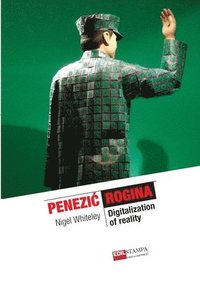 bokomslag Penezic & Rogina. Digitalization of Reality