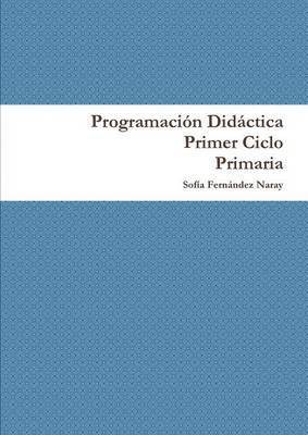 bokomslag Programacion Didactica Primer Ciclo de Primaria