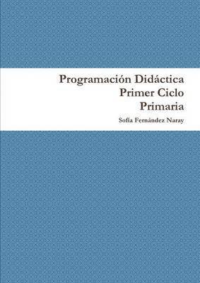 Programacion Didactica Primer Ciclo de Primaria 1
