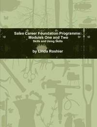 bokomslag Sales Career Foundation Programme - Modules One and Two