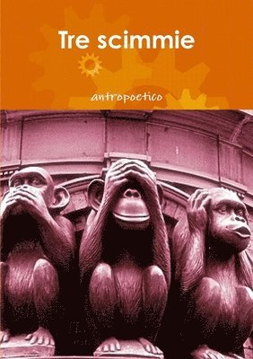 Tre scimmie