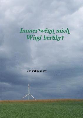 Immer Wenn Mich Wind Beruhrt - SW