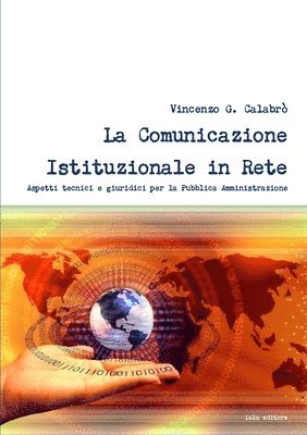 bokomslag La Comunicazione Istituzionale in Rete