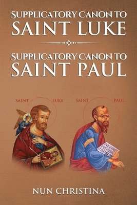 Supplicatory Canon to Saint Luke