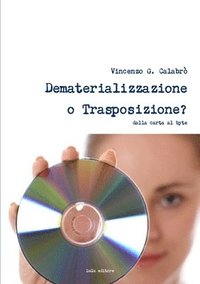 bokomslag Dematerializzazione o Trasposizione?