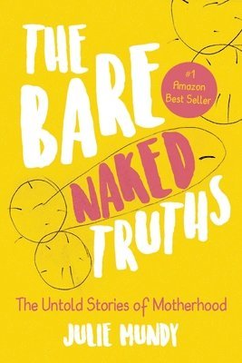 bokomslag The Bare Naked Truths